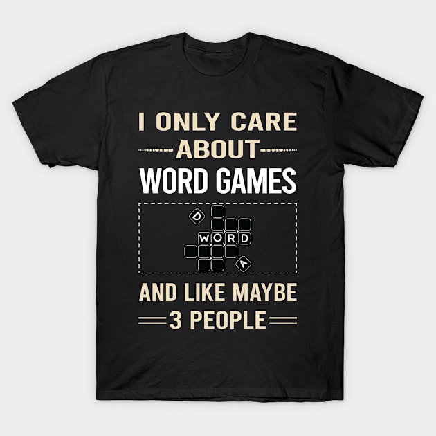 Funny 3 People Word Games T-Shirt by symptomovertake